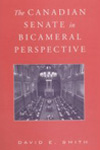 THE CANADIAN SENATE IN BICAMERAL PERSPECTIVE