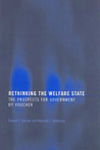 RETHINKING THE WELFARE STATE: THE PROSPECTS FOR GOVERNMENT BY VOUCHER