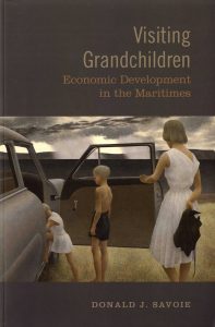 VISITING GRANDCHILDREN: ECONOMIC DEVELOPMENT IN THE MARITIMES